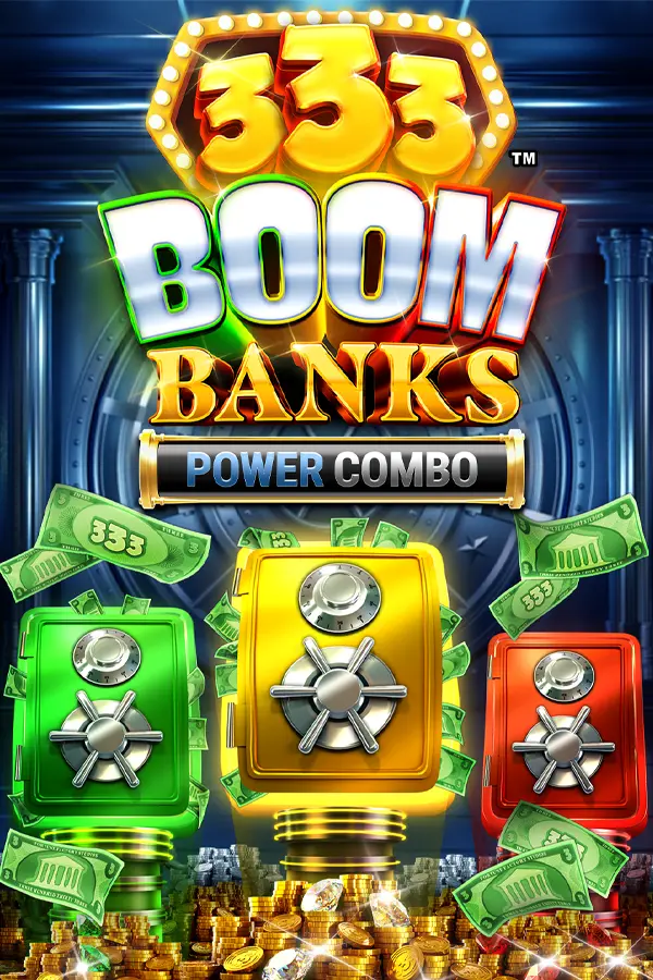 333 Boom Banks POWER COMBO